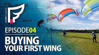 Episode 04 - Buying your first wing