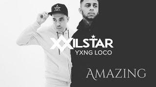 WILSTAR FT YXNG LOCO I AMAZING I PROD BY NATZLDN