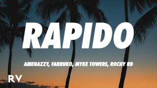 Amenazzy, Farruko, Myke Towers & Rochy RD - Rapido (Letra/Lyrics)
