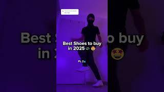 Best shoes to buy in 2025