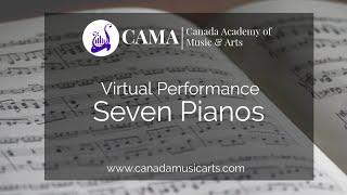 Piano Virtual Performance - 7 Pianos