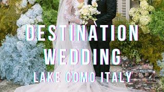 Destination Weeding Lake Como Italy  backstage & curiosity - Episode 1