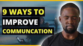 How to improve your communication skills - 9 Steps