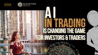 AI In Trading | AI Trading is Changing the Game for Investors & Traders