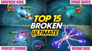 TOP 15 BROKEN ULTIMATES IN MLBB THAT ARE WAY TOO OP