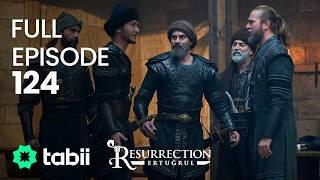 Resurrection: Ertuğrul Full Episode 124