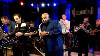 "Soul with a Capital S" - The Cannonball Band cover ft. Gerald Albright