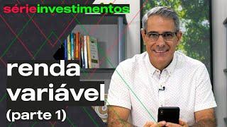 Como investir em renda variável (passo-a-passo)