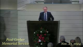 Paul Gerber - Memorial Service - Nov 23, 2024 - 1:00pm