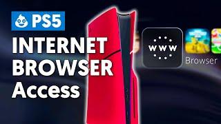 Accessing Internet Browser on PS5 - August 2024