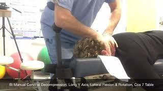Bi-Manual Cervical Spine Decompression