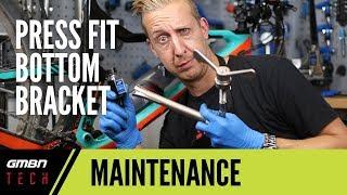 Essential Press Fit Bottom Bracket Maintenance