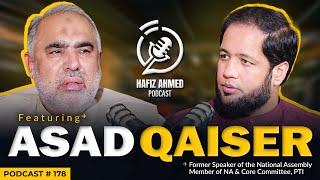 Hafiz Ahmed Podcast Featuring Asad Qaiser | Hafiz Ahmed