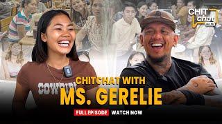 CHITchat with Ms.Gerelie | by Chito Samontina