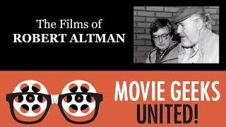 The Films of Robert Altman