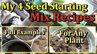 4 Seeding Starting Mix Recipes for Any Garden Plant (Indoor or Outdoor, The Ingredients, The Steps)