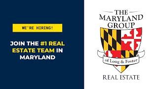 Join the #1 Real Estate Team in Maryland - We're Hiring!