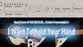 Score / TAB : I Want To Hold Your Hand 抱きしめたい - The Beatles - guitar, bass, drums