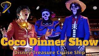 Full Plaza de Coco Day of the Dead Restaurant Dinner Show on the Disney Treasure