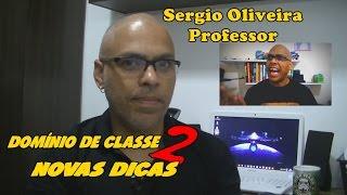 COMO TER DOMÍNIO DE CLASSE? - NOVAS DICAS