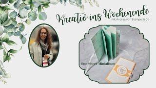 Kreativ ins Wochenende - One Sheet Minialbum