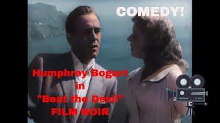 Colorized! "Beat the Devil" 1953 Comedy Film Noir Starring Humphrey Bogart #comedy #filmnoir