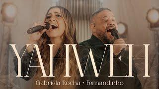 Gabriela Rocha & Fernandinho - Yahweh (Ao Vivo)
