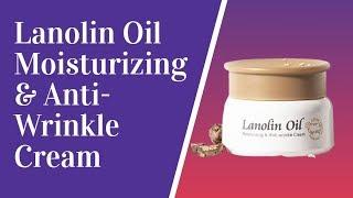 Lanolin Oil Moisturizing & Anti-Wrinkle Cream,Firming, Repairing Cream