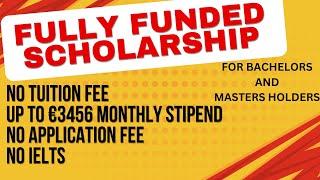 Free Education in Europe: No Tuition | No Application Fee | No Age Limit - Fully Funded Scholarship