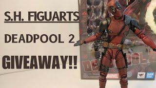 S.H.Figuarts Deadpool 2 GIVEAWAY!!!!!!