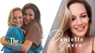 Danielle Savre Speaks About FALLING In Love With A Woman&Loving Stefania as a Friend