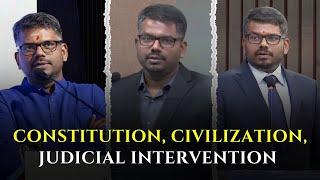 Constitution, Civilization, and Judicial Intervention | J Sai Deepak