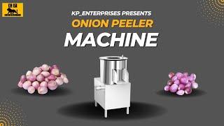 Onion Peeler Machine By KP Enterprises