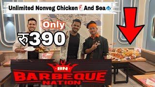 Unlimited Nonveg Chicken  And Sea Food रु 390 | Barbeque Nation nonveg buffet 390 only