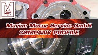 Marine Motor Service GmbH Company Profile