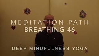 Meditation - Breathing 46