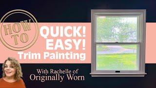 Easy! Quick! Trim painting technique!