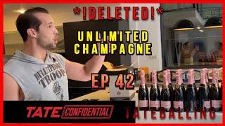 UNLIMITED CHAMPAGNE! | TATE CONFIDENTIAL | EPISODE 42