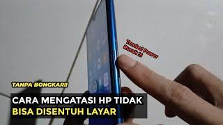 Cara Mengatasi Hp Tidak Bisa Disentuh Layar Dan Tombol Power Rusak Tanpa Bongkar