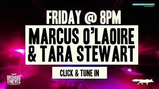 Orchard Thieves Presents Tara Stewart and Marcus O'Laoire