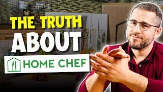 The TRUTH about Home Chef - An Honest Review