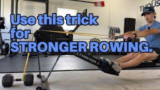 Stronger rowing using external resistance. TRY THIS TRICK!