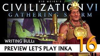 Preview Let's Play: Gathering Storm - Inka (16) | Civilization VI [Deutsch]