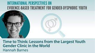 SEGM NYC23 - Hannah Barnes - Lessons from The Largest Youth Gender Clinic in the World