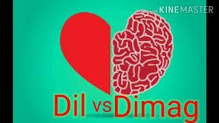 DilvsDimag | Poem | Upasna Gupta©®