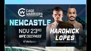 Cage Warriors 181: Hardwick vs Lopes Predictions