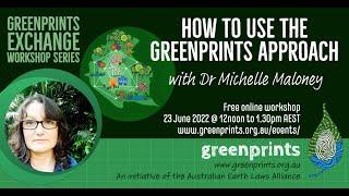 How to use the Greenprints Approach: Greenprints Exchange Workshop Series