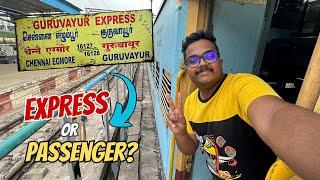 Guruvayur - Chennai Egmore Express Full Journey Vlog | Popular Day Train in Tamilnadu !!