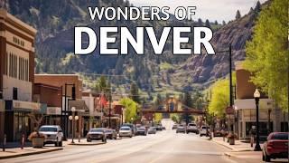 Wonders of Denver | The Most Amazing Places in Denver | Travel Video in 4K