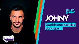 Contaí Pod #31 - Johny - Capricha no recheio do crepe!